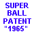 Wham-O � Super Ball � Patent - 1965